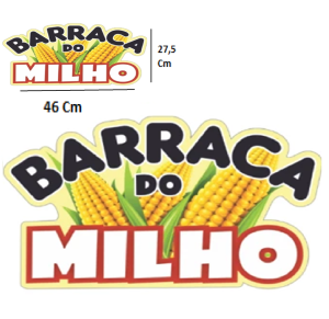 PLACA FESTA JUNINA BARRACA DO MILHO - 60.27